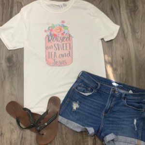 Raised On Sweet Tea & Jesus Boutique Tee Shirt